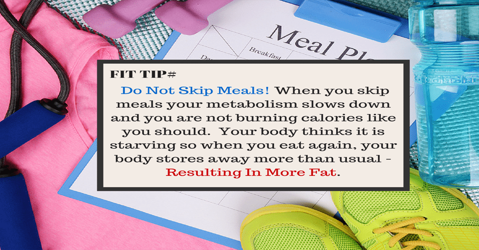Fit Tip - Do Not Skip Meals Mantua NJ